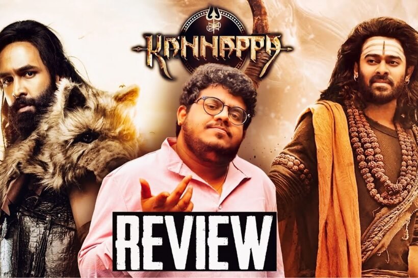 Kannappa Movie Review